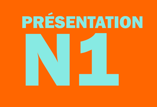 PRÉSENTATION N1